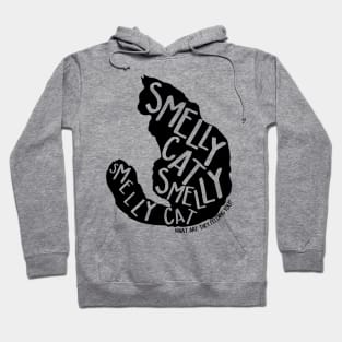 Smelly Cat Hoodie